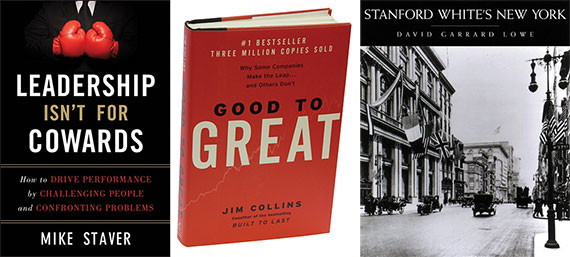 From left: "Leadership Isn't For Cowards," "Good to Great," and "Stanford White's New York"