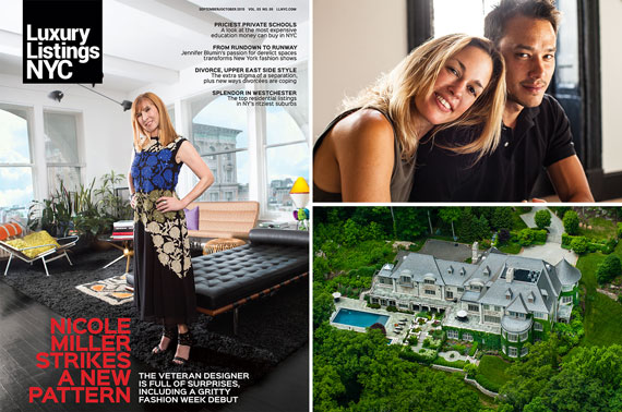 Clockwise from left: Nicole Miller on the cover of Luxury Listings NYC, Jennifer Blumin and James Ramsey and 408 Grace Church Street in Rye, N.Y.