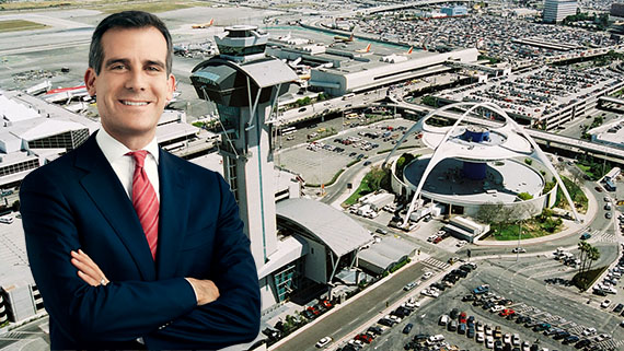 Mayor Eric Garcetti and LAX airport (Credit: LA Mayor, Los Angeles World Airports)
