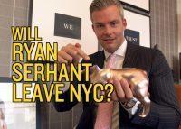 Will Ryan Serhant leave New York City?