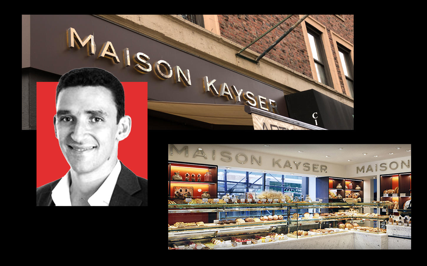 Maison Kayser USA CEO Jose Alcalay (LinkedIn; Tools of Men via Flickr; Maison Kayser)