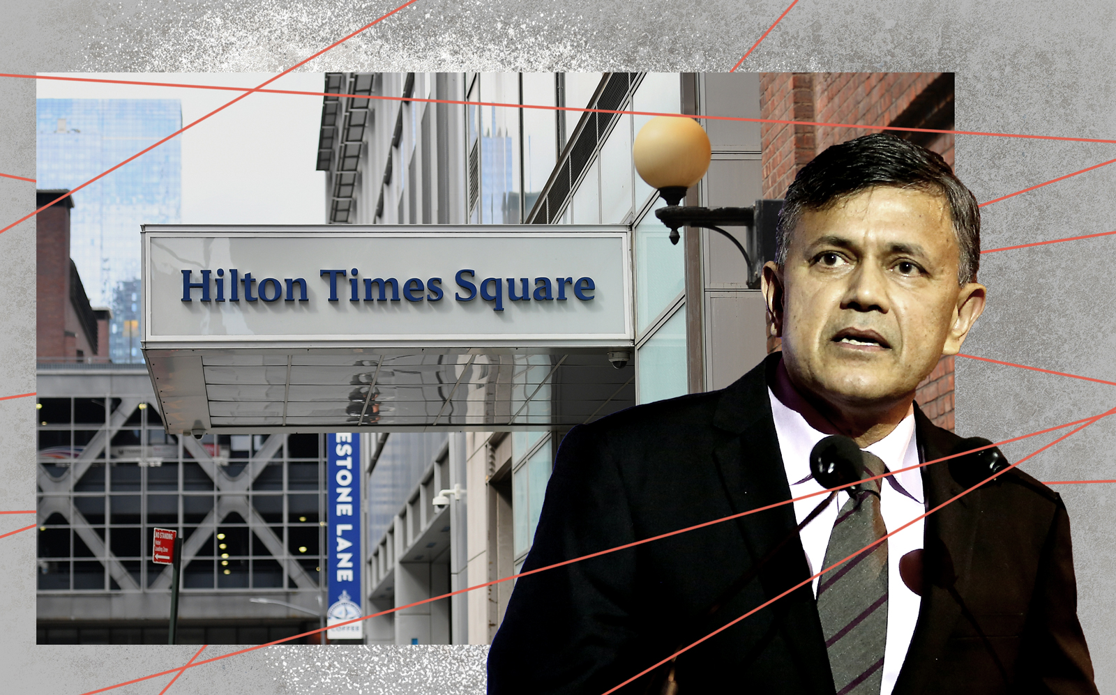 Hotel Association of New York City CEO Vijay Dandapani and Hilton Times Square (Getty)