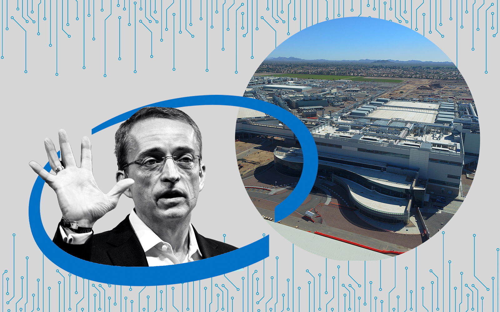 Intel CEO Pat Gelsinger and an aerial of the Arizona campus in Chandler, Arizona (Getty, Bussinesswire/Berkshire Hathaway)