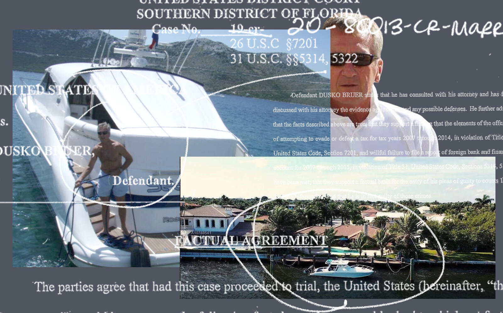 Dusko Bruer pictured with one of his yachts and his Lake Worth property. (Facebook via Bruer, Southern District of Florida | United States District Court)