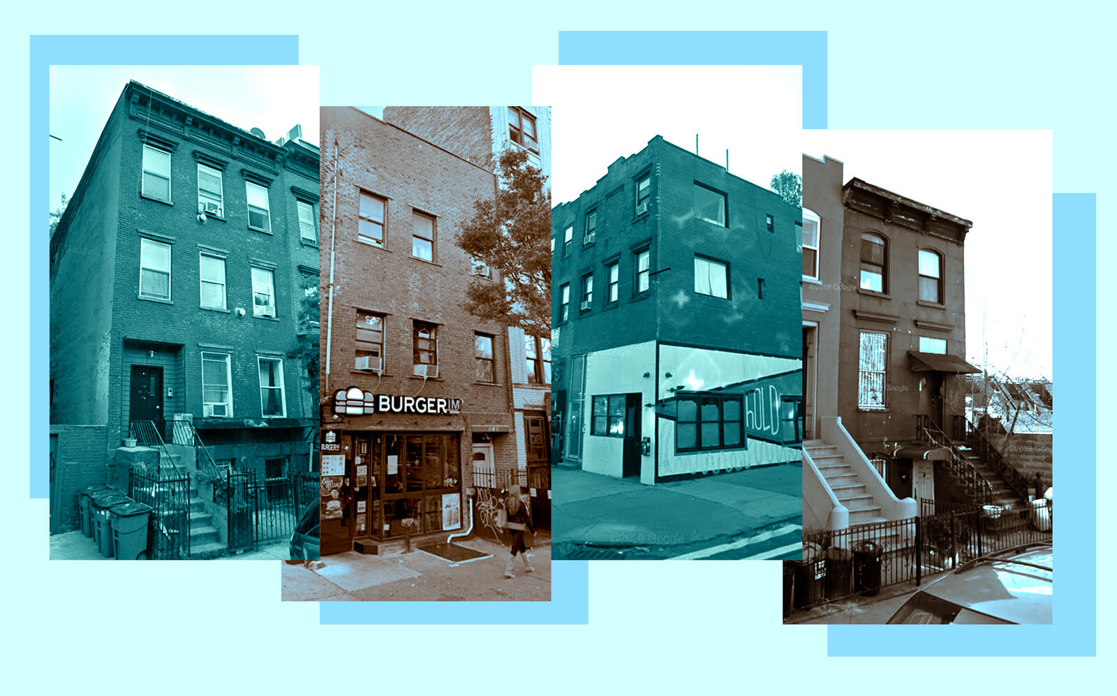 From left: 130 South 2nd Street, 318 Bedford Avenue, 740 Driggs Avenue, 144 Huntington Street in Brooklyn (Google Maps)