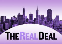 Introducing The Real Deal San Francisco