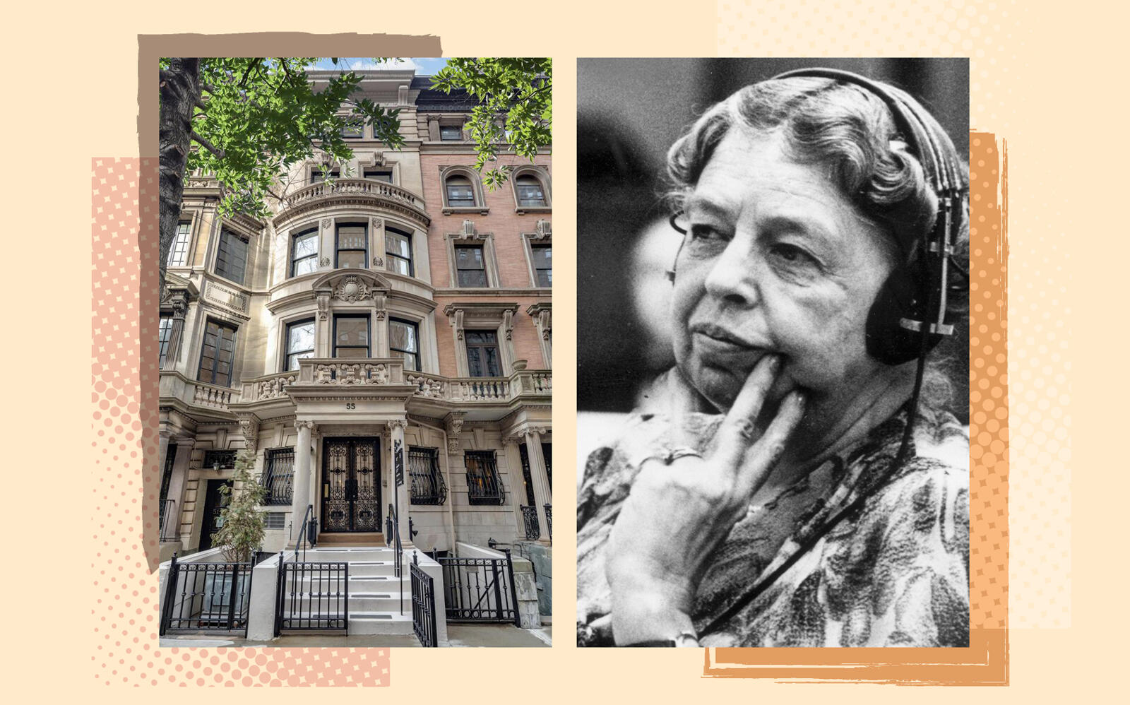 55 East 74th Street and Eleanor Roosevelt (Compass, Getty)