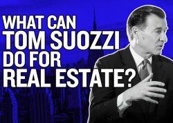 What can Tom Suozzi do for real estate?