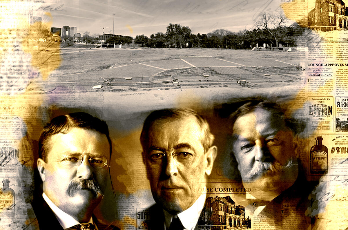 From left: Theodore Roosevelt, Woodrow Wilson, and William Taft with 1312 S. Ervay St (Wikipedia, Google Maps, iStock)