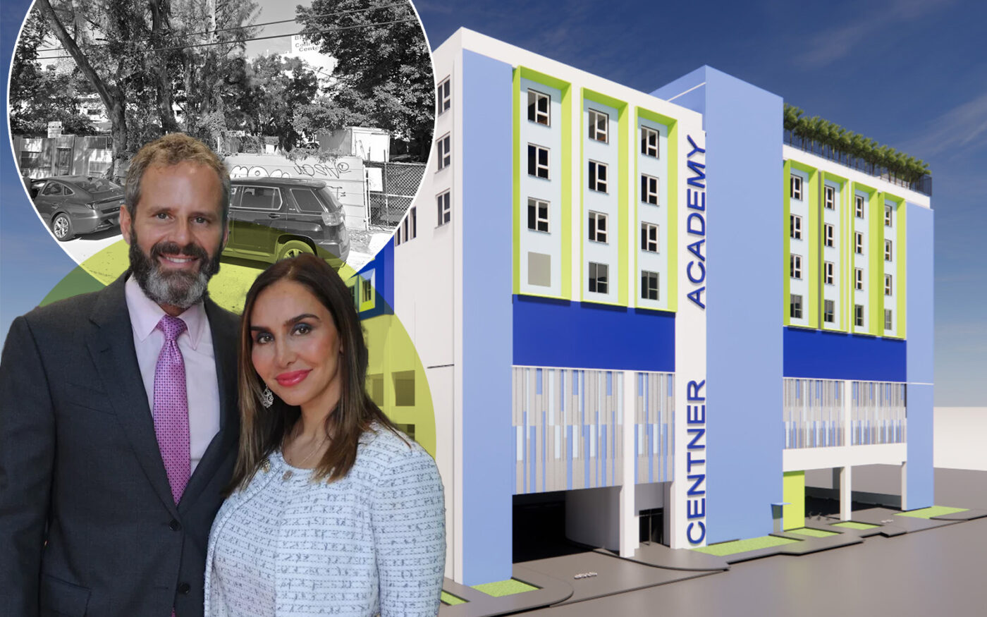 David and Leila Centner with 125 to 145 Northeast 20th Street in Miami, and a rendering of their planned expansion (Google Maps, Centner Academy)