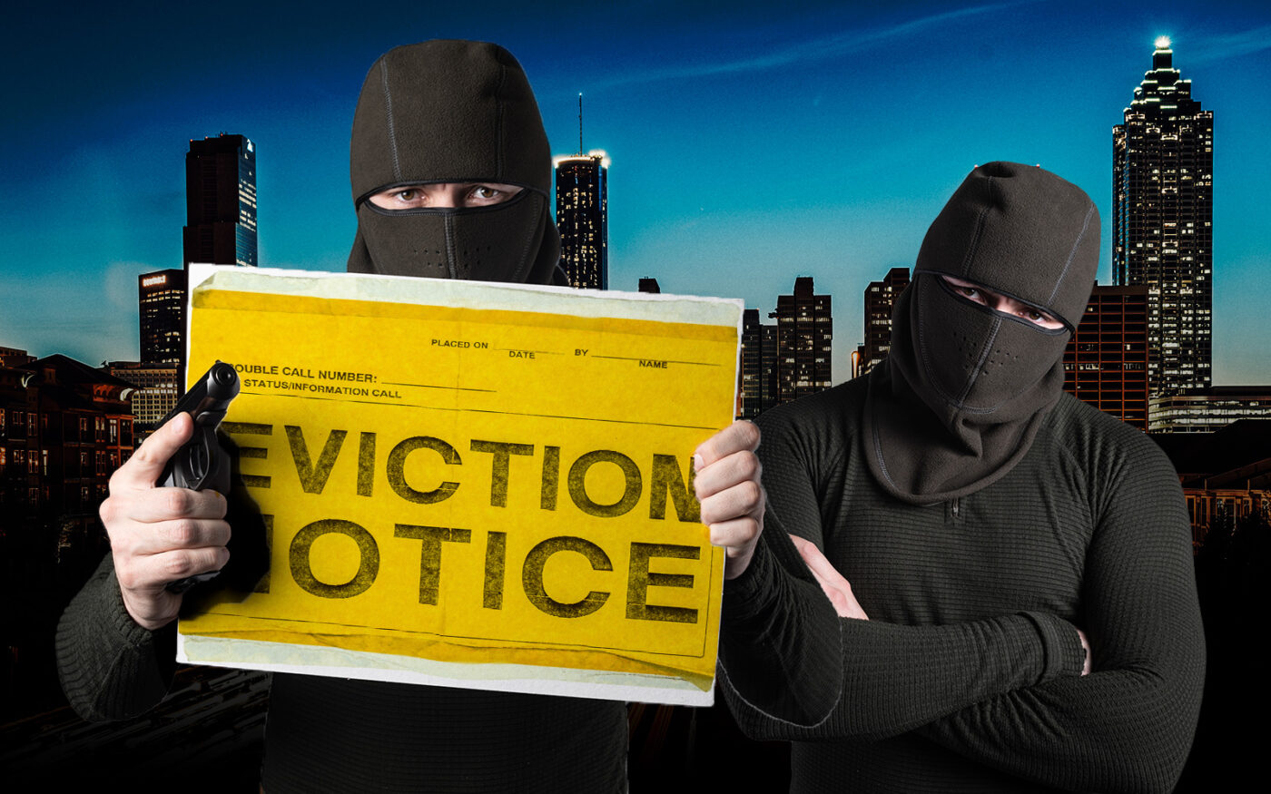 2 men in ski masks holding an eviction notice