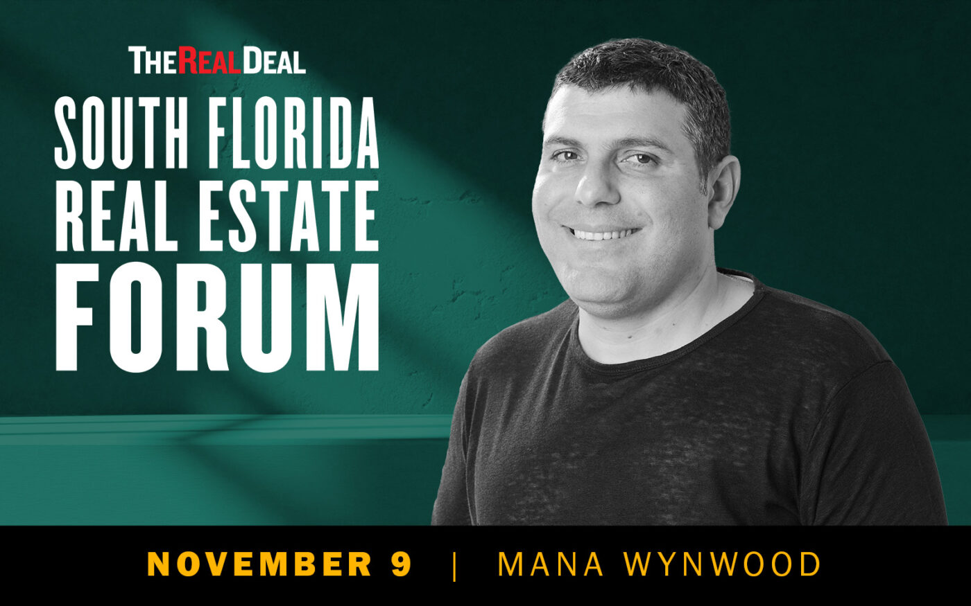 Teddy Sagi Joins The Real Deal’s Forum Lineup