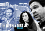 The Weekly Dirt: Live Local battle heats up