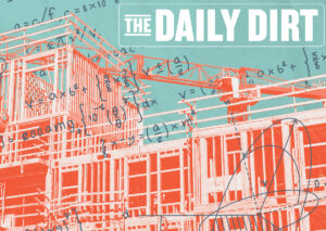 The Daily Dirt: Sorting fact from fiction on developers’ new tax break