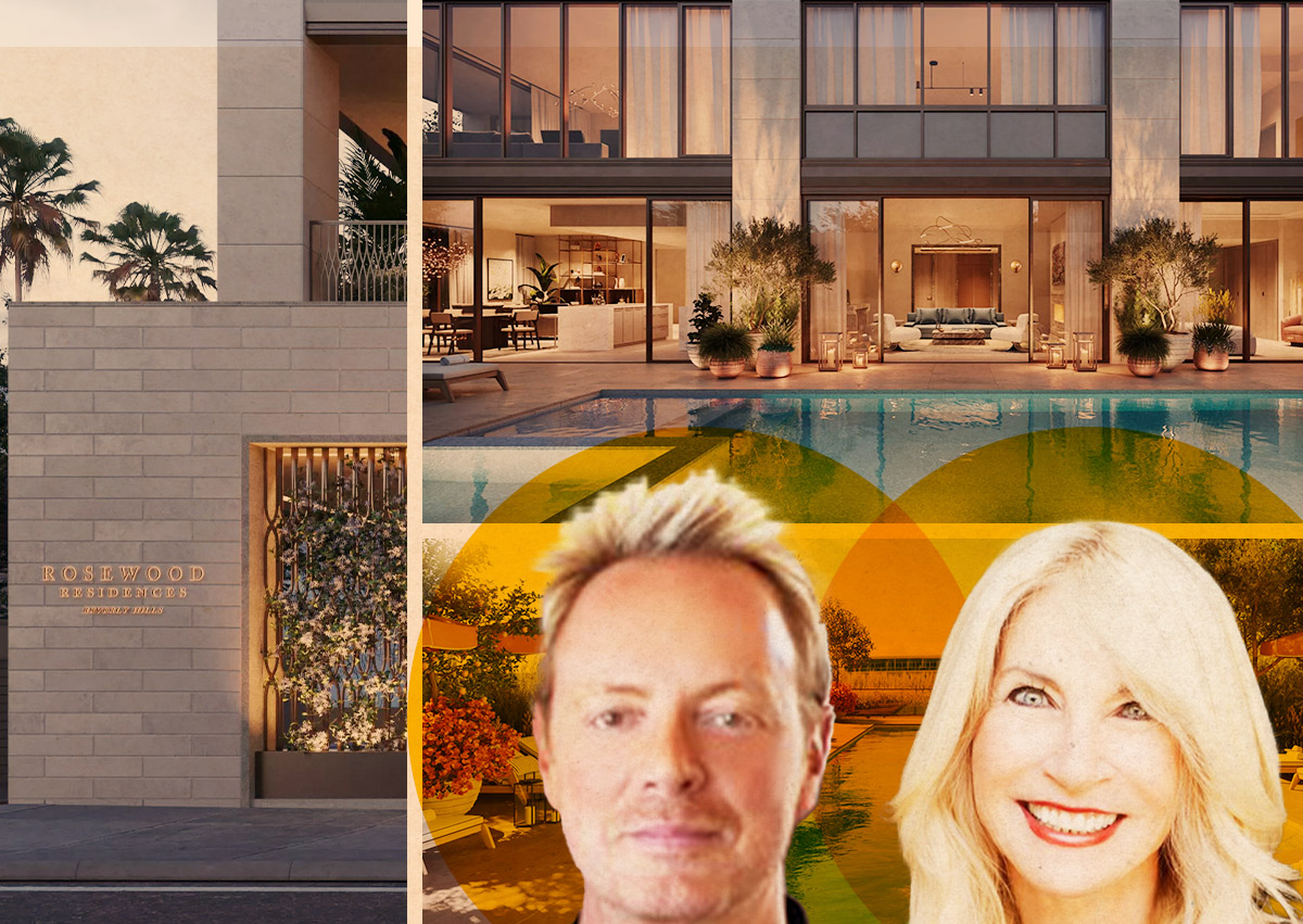Rosewood Residences Beverly Hills (9900 S. Santa Monica Blvd), Compass' Tomer Fridman and Sally Forster Jones (Getty, Compass, rosewoodhotels)