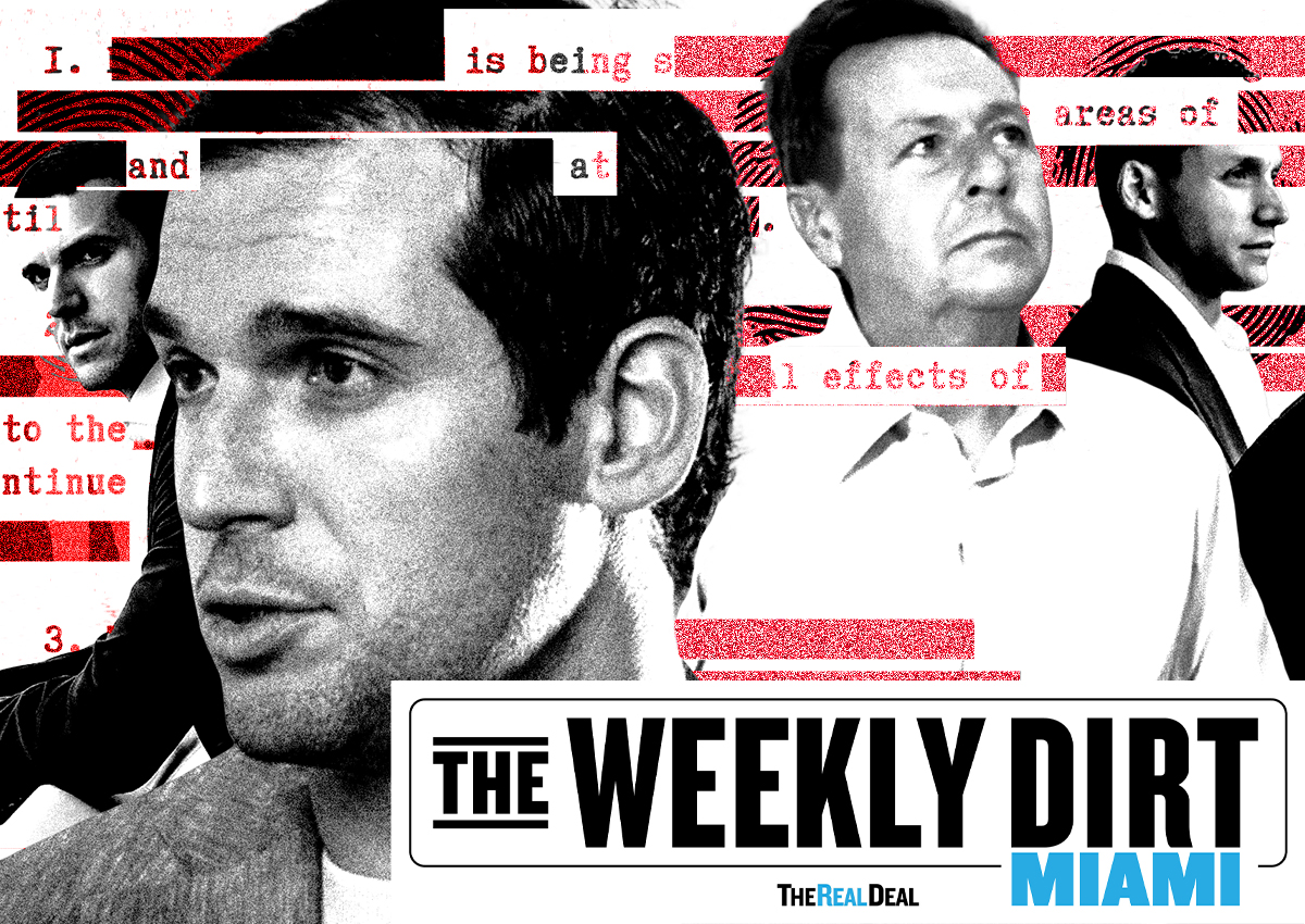 The Weekly Dirt: Summertime scandals expose South Florida real estate’s underbelly 