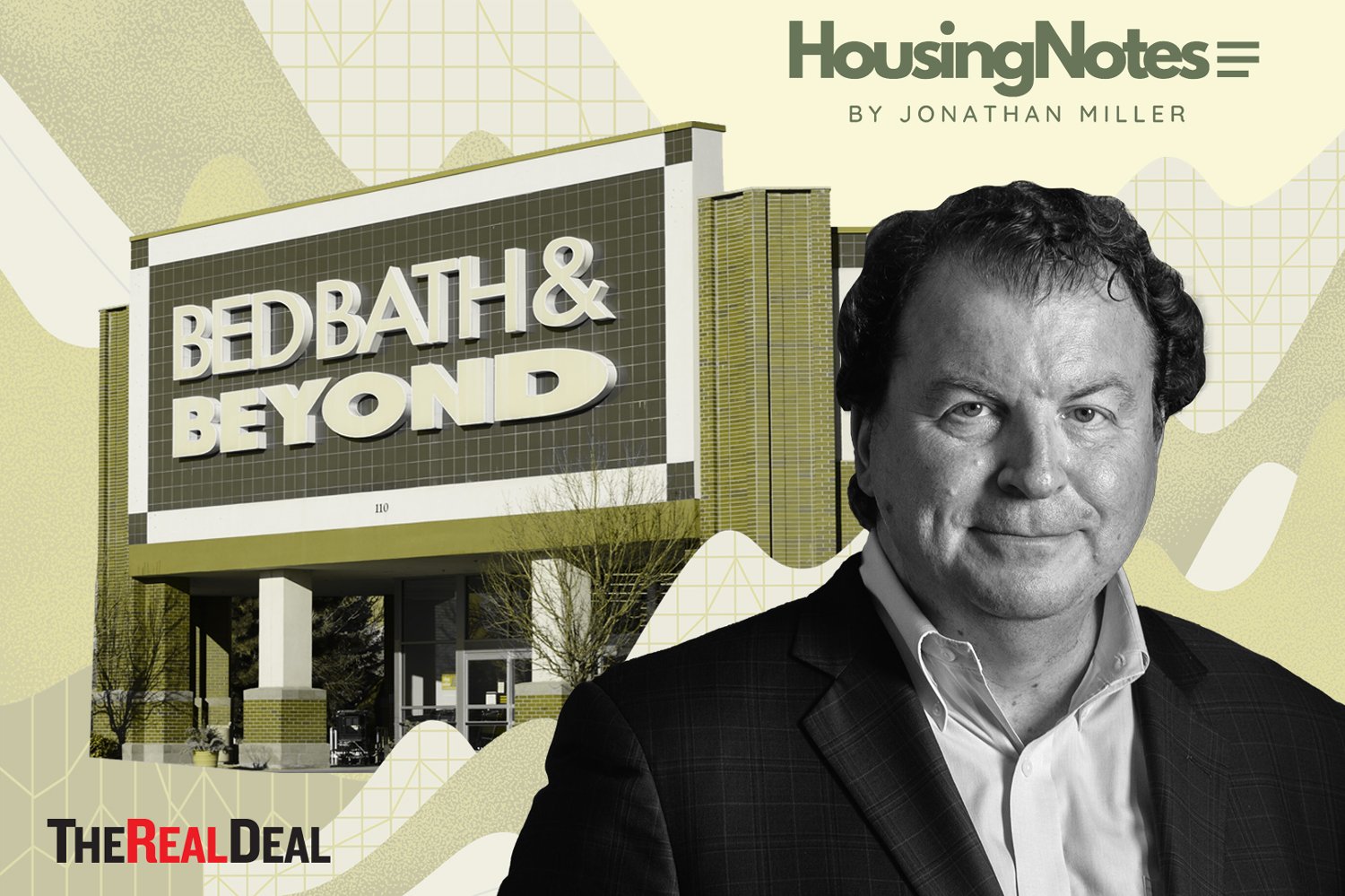 Housing Notes: Bed Bath & Beyond… Brokerage?