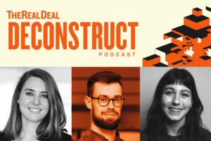 The Real Deal's Hannah Kramer, Keith Larsen and Lilah Burke